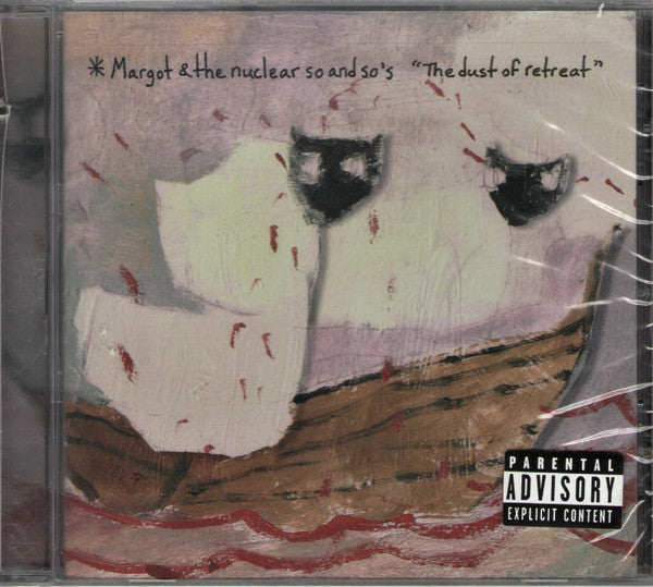 Margot & The Nuclear So And So's : The Dust Of Retreat (CD, Album)