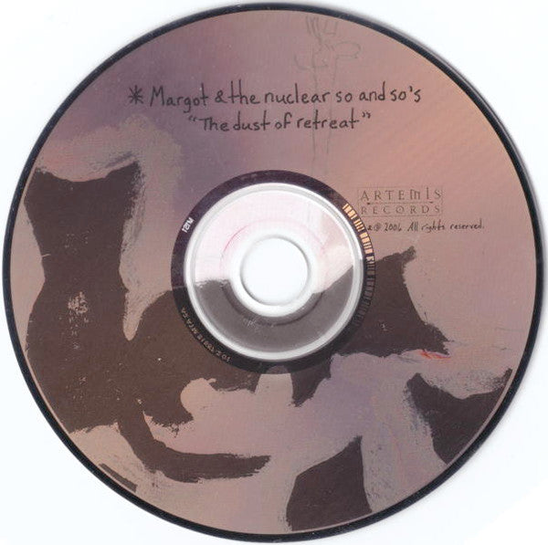 Margot & The Nuclear So And So's : The Dust Of Retreat (CD, Album)
