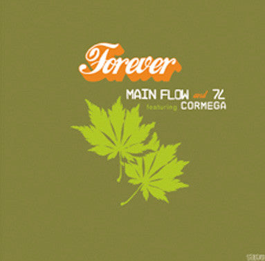 Main Flow & 7L : Forever / Hustle Flow (12")