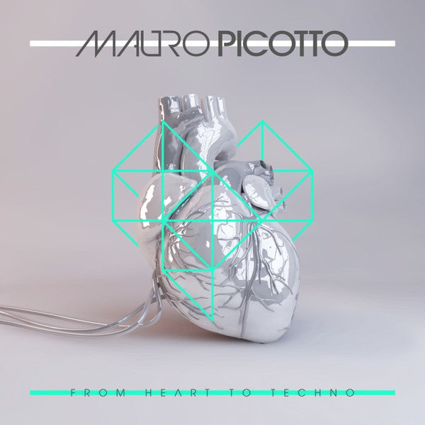 Mauro Picotto : From Heart To Techno (12")