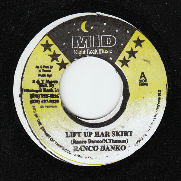 Ranco Danko* / Midnight Rock Crew : Lift Up Har Skirt / West Won Rhythm (7", Single)