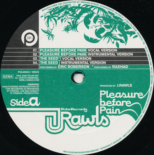 J. Rawls : Pleasure Before Pain / Miss You (Bring It Back) (12")