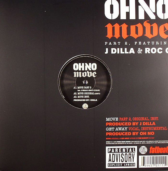 Oh No Featuring J Dilla & Roc C* : Move Part 2 (12", Single)