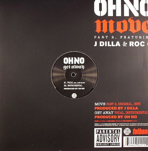 Oh No Featuring J Dilla & Roc C* : Move Part 2 (12", Single)