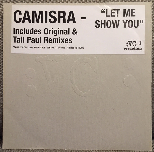 Camisra : Let Me Show You (12", Promo)