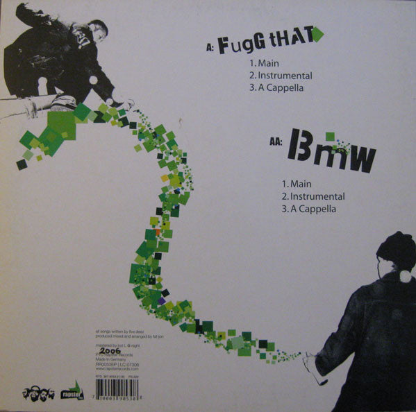 Five Deez : Fugg That / BMW (12")