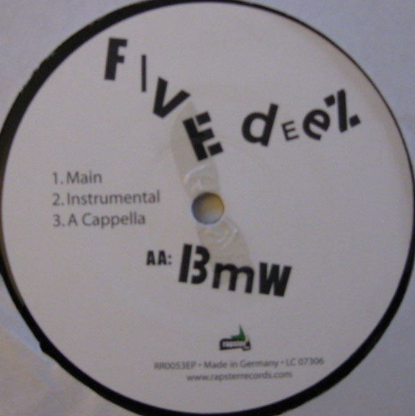 Five Deez : Fugg That / BMW (12")