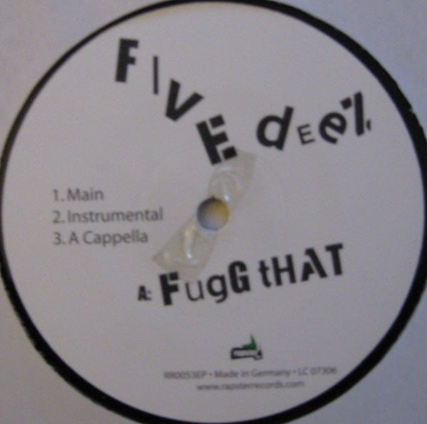Five Deez : Fugg That / BMW (12")