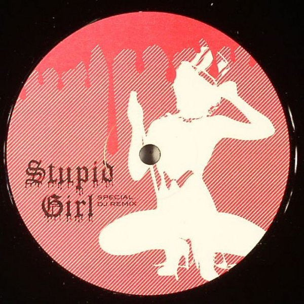 P!NK : Stupid Girl (Special DJ Remix) (12", S/Sided, Unofficial)