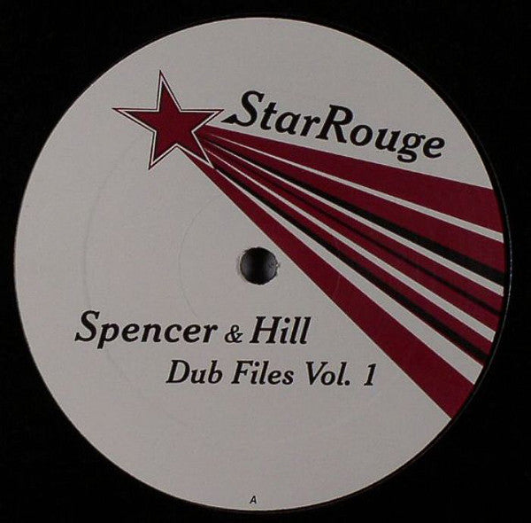 Spencer & Hill : Dub Files Vol. 1 (12")