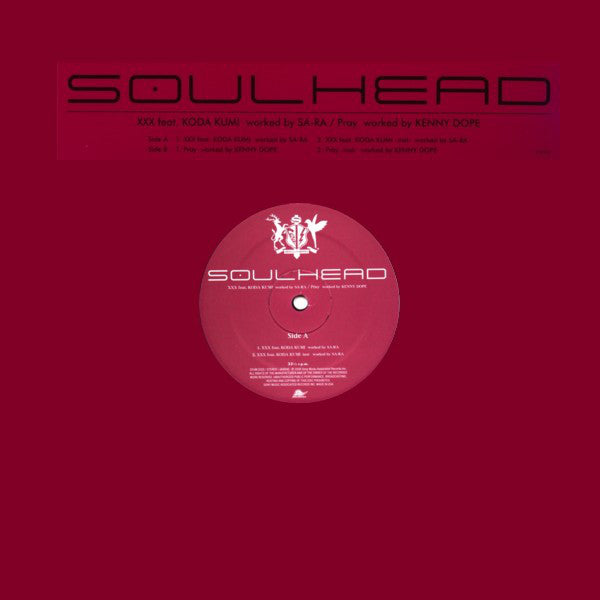 Soulhead : XXX (Worked By Sa-Ra) / Pray (Worked By Kenny Dope) (12")