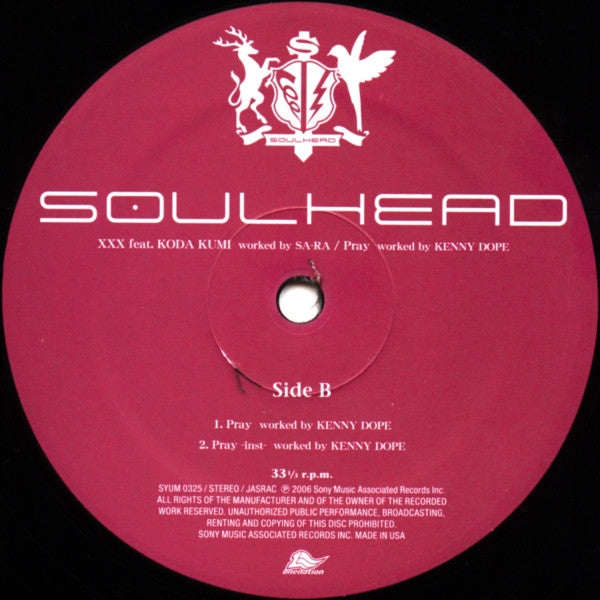 Soulhead : XXX (Worked By Sa-Ra) / Pray (Worked By Kenny Dope) (12")