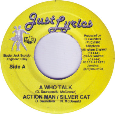 Action Man & Silver Cat (2) : A Who Talk (7", Single)