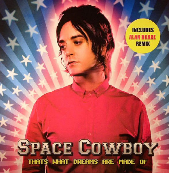 Space Cowboy : That's What Dreams Are Made Of (12")