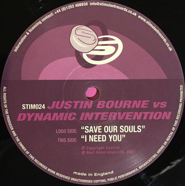 Justin Bourne & Dynamic Intervention : Save Our Souls / I Need You (12")
