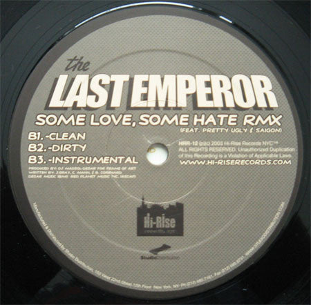 The Last Emperor : Secret Wars Part 2 / Some Love, Some Hate Remix (12")