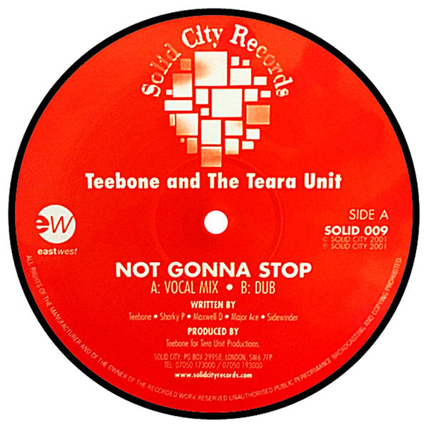 Teebone And The Teara Unit* : Not Gonna Stop (12", Promo)