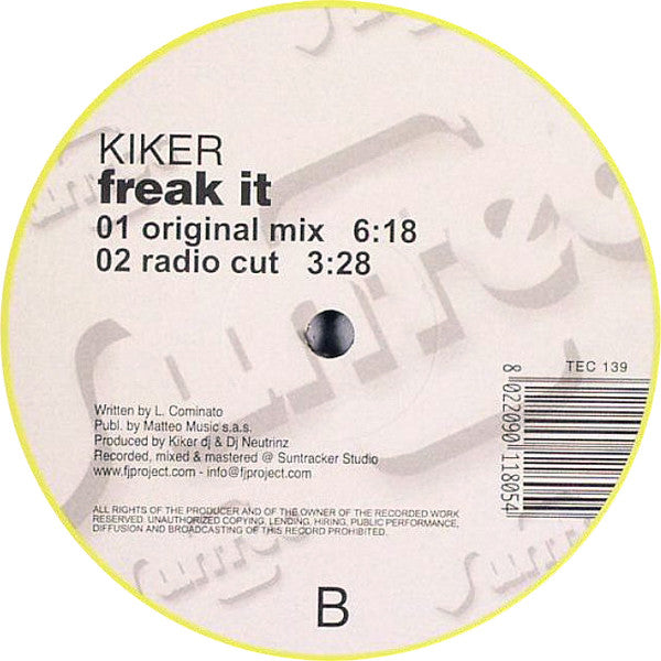 Kiker : Freak It (12")