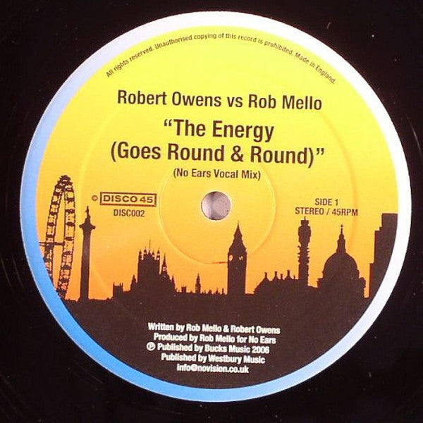 Robert Owens vs. Rob Mello : The Energy (Goes Round & Round) (12")