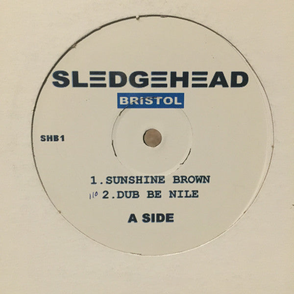 Sledgehead Bristol* : Sunshine Brown (12", Unofficial)