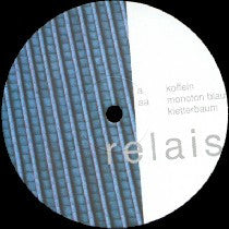 Relais : Koffein (12")