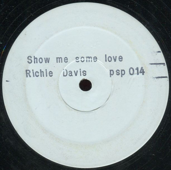 Richie Davis : Show Me Some Love (12", W/Lbl, Sta)