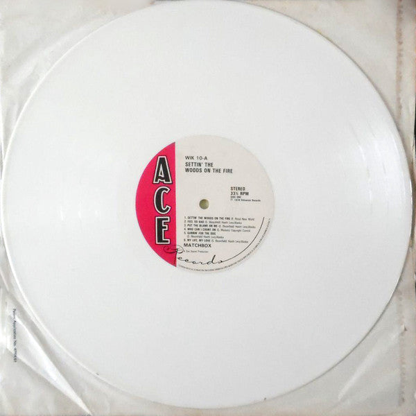 Matchbox (3) : Settin' The Woods On Fire (LP, Album, RE, Whi)