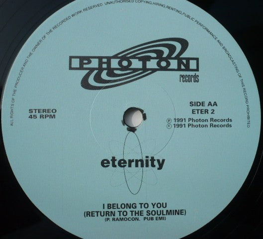 Eternity (8) : I Belong To You (The Well-Hung Parliament Remixes) (12", Single)