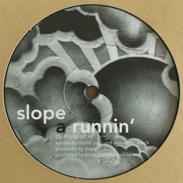 Slope : Runnin' / Keepingitup (12")
