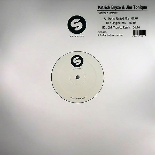 Patrick Bryze & Jim Tonique : Better World (12", TP)