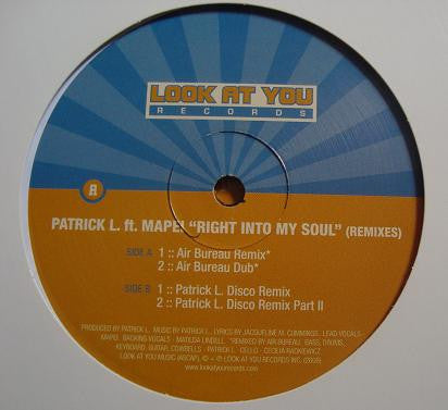 Patrick L : Right Into My Soul (Remixes) (12")