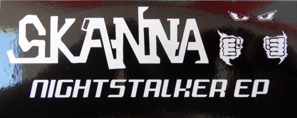 Skanna : Nightstalker EP (12", EP, RE, RM)