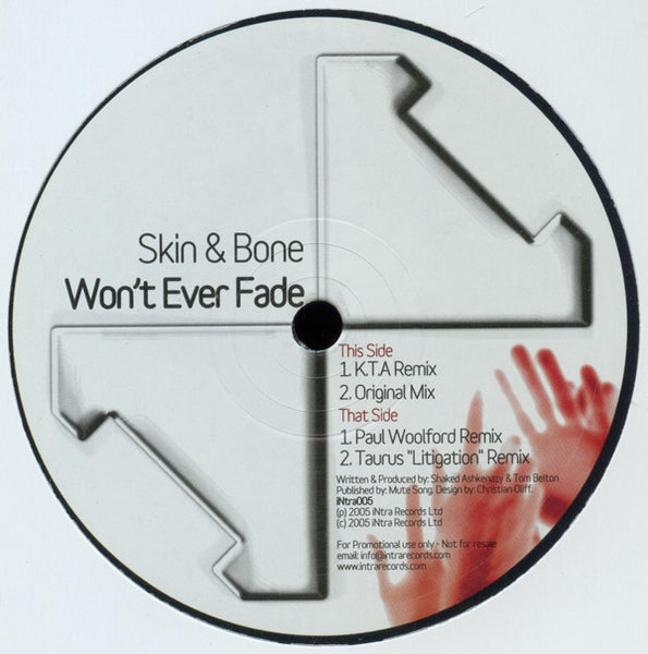 Skin & Bone : Won't Ever Fade (12")