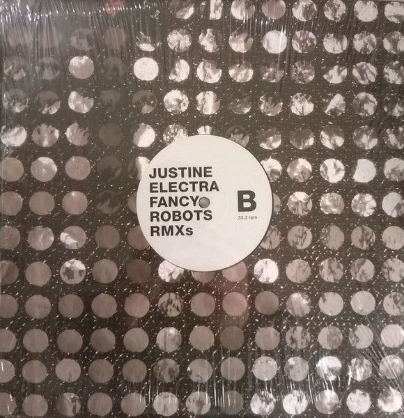 Justine Electra : Fancy Robots Remixes (12")