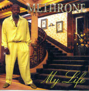 Methrone : My Life (CD, Album, Promo)