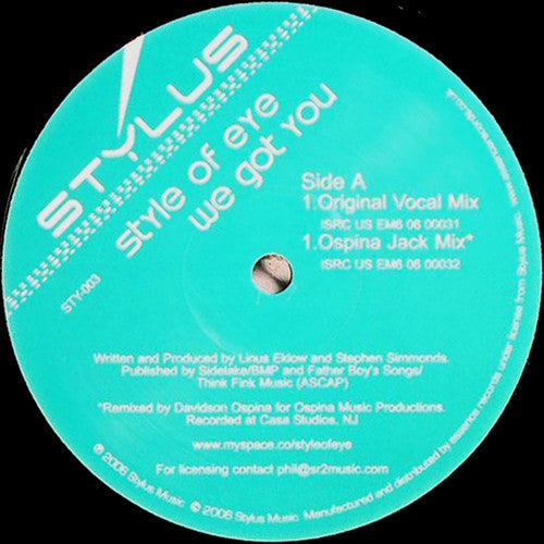 Style Of Eye : We Got You (12")