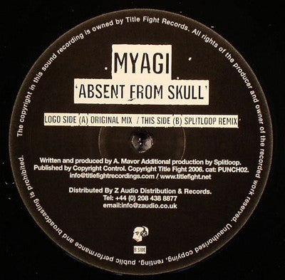 Myagi : Absent From Skull (12")