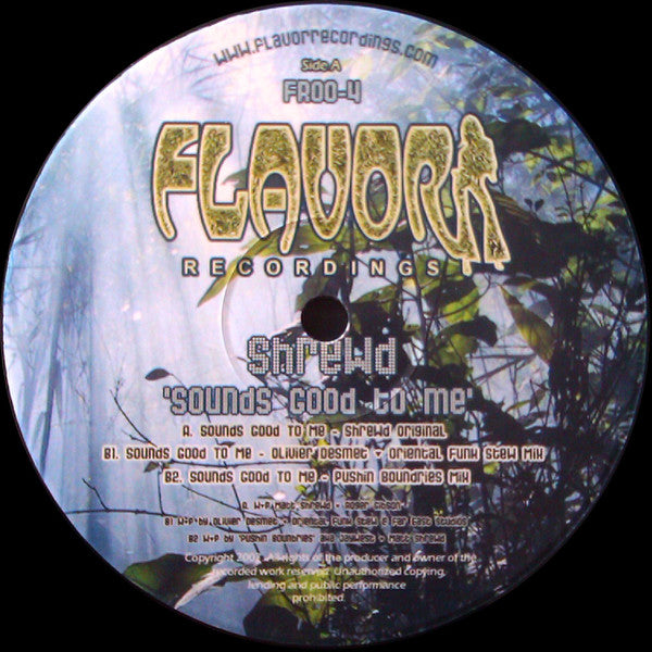 Shrewd* : Sounds Good To Me (12")
