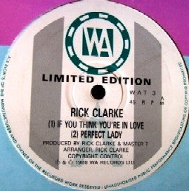 Rick Clarke : If You Think You're In Love (12", Ltd)