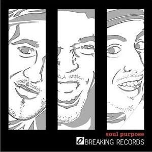 Soul Purpose (3) : Breaking Records (2xLP, Album)