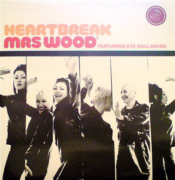Mrs Wood* Featuring Eve Gallagher : Heartbreak (12", Single)