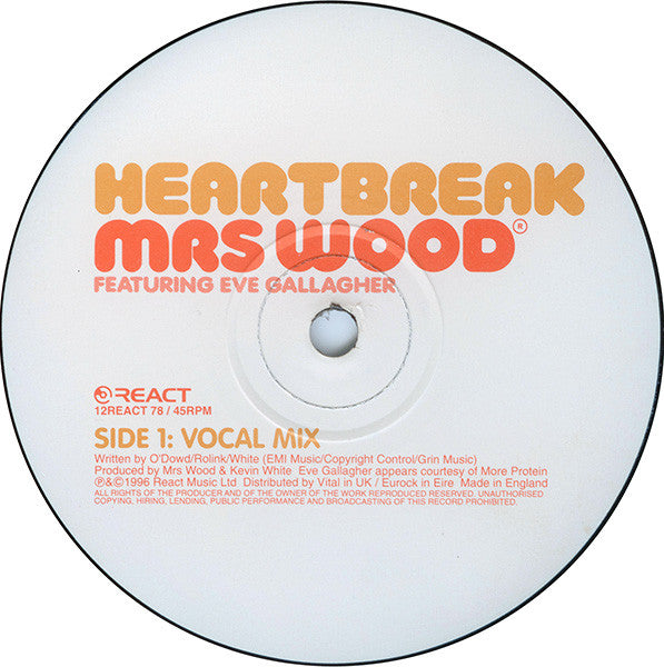 Mrs Wood* Featuring Eve Gallagher : Heartbreak (12", Single)
