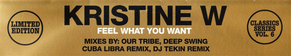 Kristine W : Feel What You Want (12", Ltd)