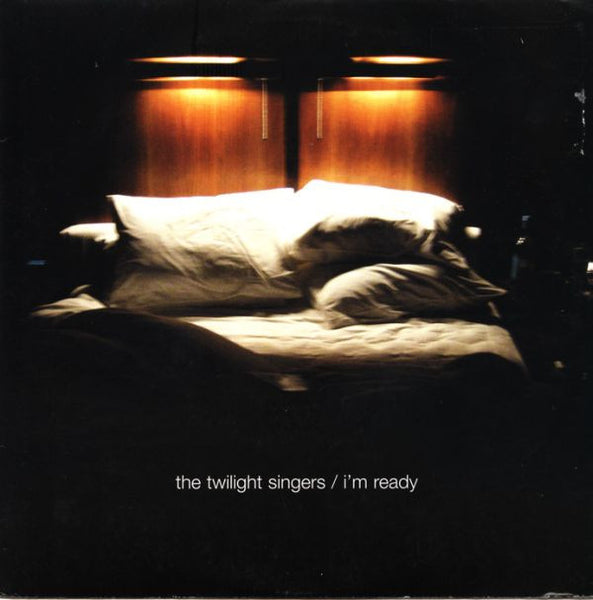 The Twilight Singers : I'm Ready (7", Single, Ltd)