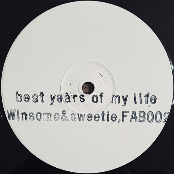 Winsome & Sweetie* : Best Years Of My Life (12", W/Lbl, Sta)