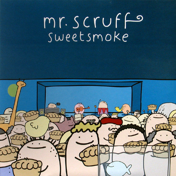 Mr. Scruff : Sweetsmoke (12")