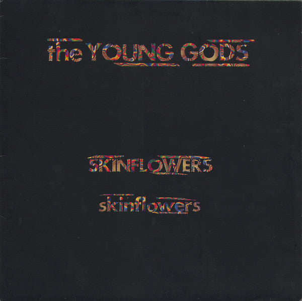 The Young Gods : Skinflowers (12", Single)