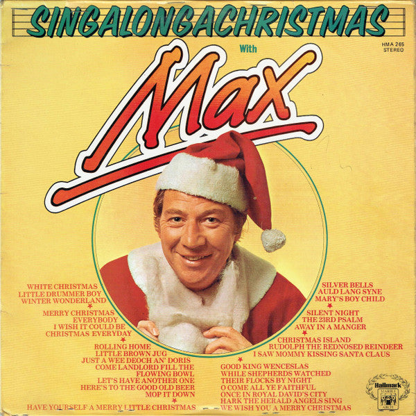 Max Bygraves : Singalongachristmas With Max (LP, Album, RE)