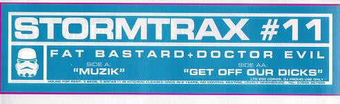 Fat Bastard & Doctor Evil : Muzik / Get Off Our Dicks (12", Ltd, W/Lbl)