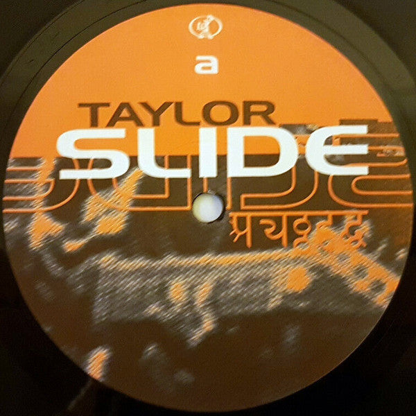 Taylor : Slide (12")